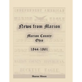 News from Marion: Marion County, Ohio, 1844-1861