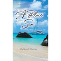 More Than A Place In The Sun - Hardcover