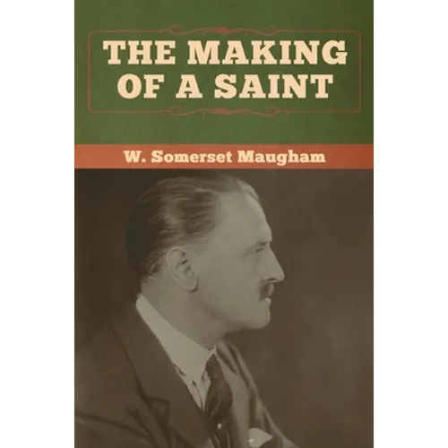 The Making of a Saint - Paperback
