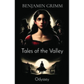 Tales of the Valley: Odyssey - Paperback