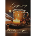 Lingering in the Word - Hardcover