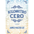 Kilómetro Cero - Paperback