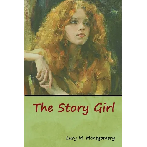The Story Girl - Paperback