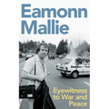 Eyewitness to War & Peace: A Memoir - Paperback