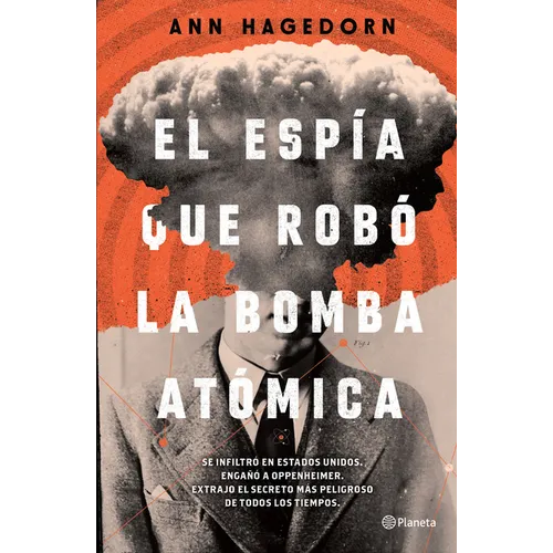 El Espía Que Robó La Bomba Atómica - Paperback