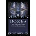 Reality Boxes: And Other Black Holes in Human Consciousness - Paperback