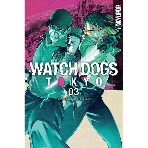 Watch Dogs Tokyo, Volume 3 - Paperback