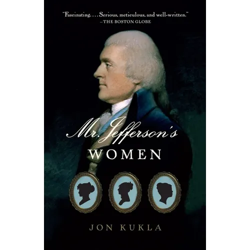 Mr. Jefferson's Women - Paperback
