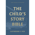 The Child's Story Bible - Hardcover