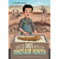 David Digs with the Dinosaur Hunter - Paperback