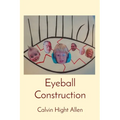 Eyeball Construction - Paperback