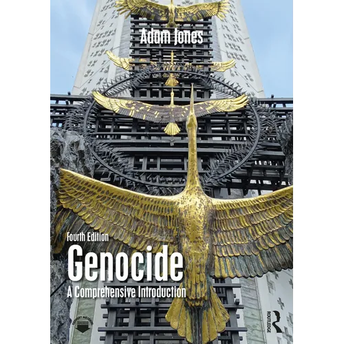 Genocide: A Comprehensive Introduction
