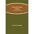 Ernesto Garcia Cabral: A Mexican Cartoonist - Paperback