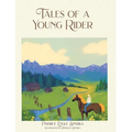 Tales of a Young Rider - Hardcover