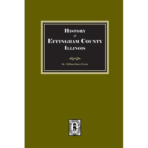 History of Effingham County, Illinois
