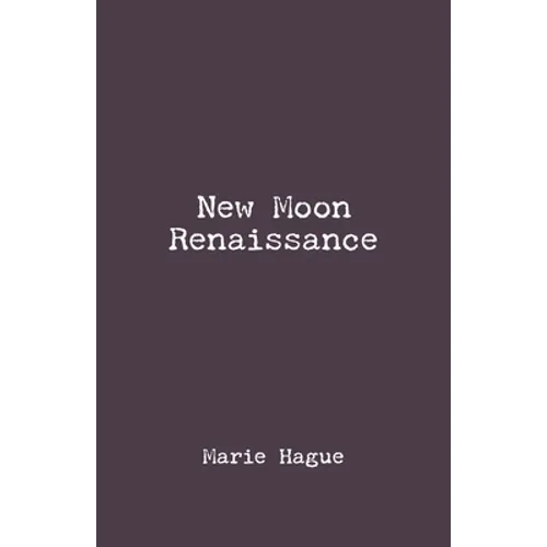 New Moon Renaissance - Paperback