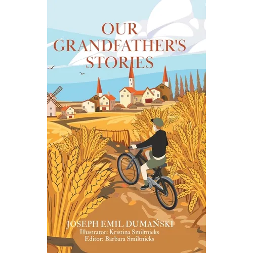 Our Grandfather's Stories - Hardcover