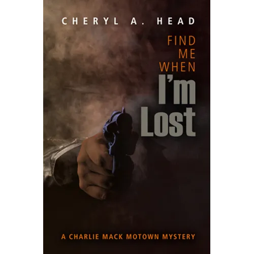 Find Me When I'm Lost - Paperback