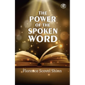 The Power Of The Spoken Word - Paperback