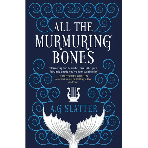 All the Murmuring Bones - Paperback