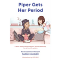 Piper Gets Her Period - Paperback