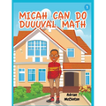 Micah Can Do Duuuval Math - Paperback