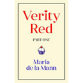 Verity Red (part one) - Paperback