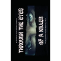Through the Eyes of a Killer - Paperback