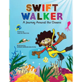 Swift Walker: A Journey Around the Oceans - Paperback