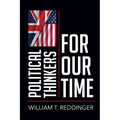 Political Thinkers for Our Time