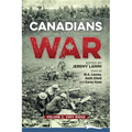 Canadians and War Volume 2: Vimy Ridge