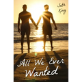 All We Ever Wanted - Paperback