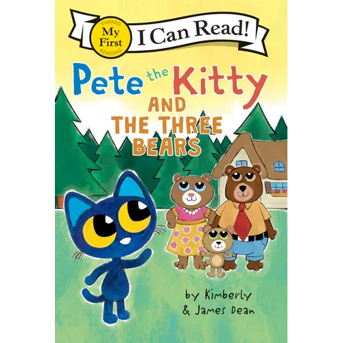 Pete the Kitty and the Three Bears - Paperback