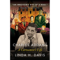 Charles Addams: A Cartoonist's Life - Hardcover