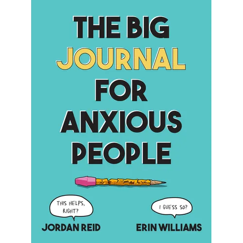 The Big Journal for Anxious People - Paperback