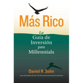 Más Rico: La Guía de Inversión para Millennials - Paperback