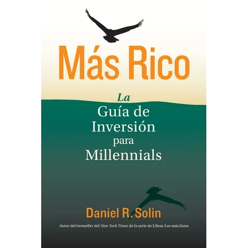 Más Rico: La Guía de Inversión para Millennials - Paperback