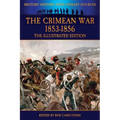 The Crimean War 1853-1856 - The Illustrated Edition