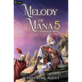 Melody of Mana 5: A Progression Fantasy - Paperback