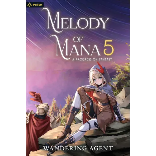 Melody of Mana 5: A Progression Fantasy - Paperback