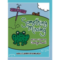Something Missing - Hardcover