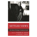 Settled Views: The Shorter Writings of Catherine Booth - Paperback