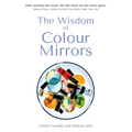 The Wisdom of Colour Mirrors - Paperback