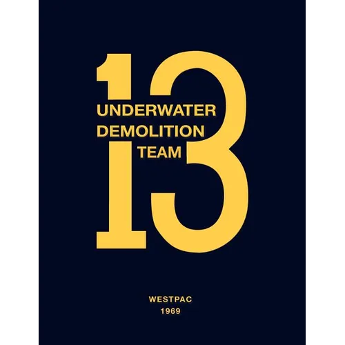 Underwater Demolition Team 13: Westpac 1969