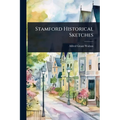 Stamford Historical Sketches