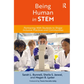 Being Human in STEM: Partnering with Students to Shape Inclusive Practices and Communities - Paperback