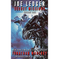 Joe Ledger: Secret Missions Volume One - Hardcover