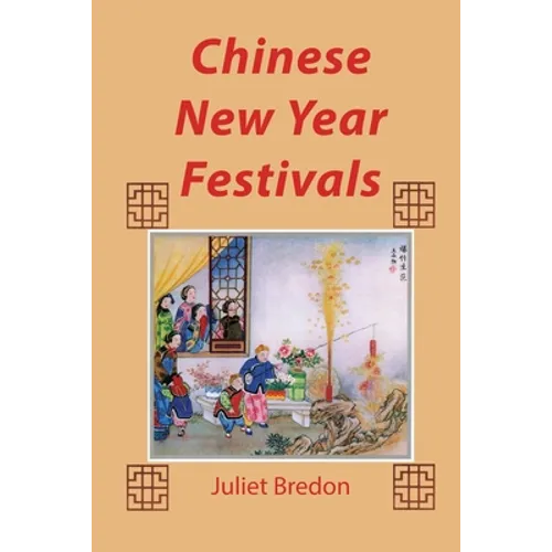Chinese New Year Festivals - Paperback
