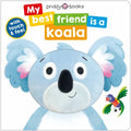 My Best Friend Is a Koala - Board Book