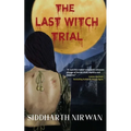 The Last Witch Trial - Paperback